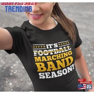 Marching Band Gift Funny High School Shirt For Him Amp Her Classic